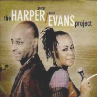 GEORGE HARPER/KAREN EVANS / THE HARPER/EVANS PROJECT
