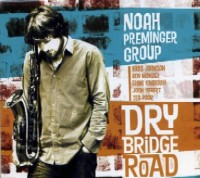 NOAH PREMINGER / ノア・プレミンガー / DRY BRIDGE ROAD