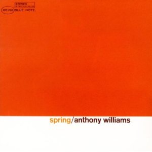 TONY WILLIAMS(ANTHONY WILLIAMS) / トニー・ウィリアムス / Spring(RVG)