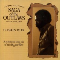 CHARLES TYLER / チャールス・タイラー / SAGA OF THE OUTLAWS