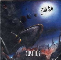 SUN RA (SUN RA ARKESTRA) / サン・ラー / Cosmos