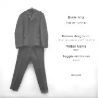 BMN TRIO / LIVE AT TUNNEL