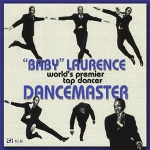 BABY LAURENCE / ベイビー・ローレンス / Dancemaster