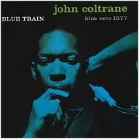 BLUE TRAIN/JOHN COLTRANE/ジョン・コルトレーン｜JAZZ｜ディスク