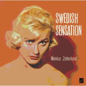 MONICA ZETTERLUND / モニカ・ゼタールンド / Swedish Sensation