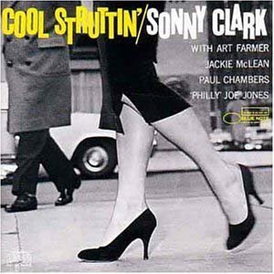SONNY CLARK / ソニー・クラーク / COOL STRUTTIN' (45rpm 2LP)