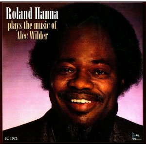 ROLAND HANNA / ローランド・ハナ / Plays the Music of Alec Wilder