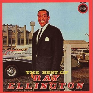 RAY ELLINGTON / レイ・エリントン / The Best Of Ray Ellington