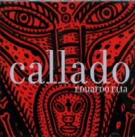 EDUARDO ELIA / エドゥアルド・エリア / CALLADO