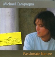 MICHAEL CAMPAGNA / PASSIONATE NATURE