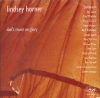 LINDSEY HORNER / DON'T COUNT ON GLORY