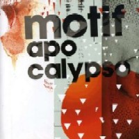 MOTIF / モティーフ / APO CALYPSO