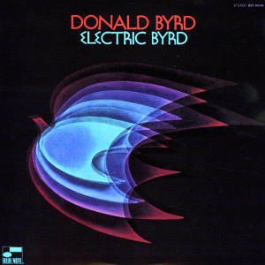DONALD BYRD / ドナルド・バード / Electric Byrd(LP)