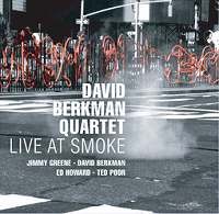 DAVID BERKMAN / デヴィッド・バークマン / LIVE AT SMOKE