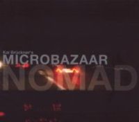 KAI BRUCKNER'S MICROBAZAAR / NOMAD