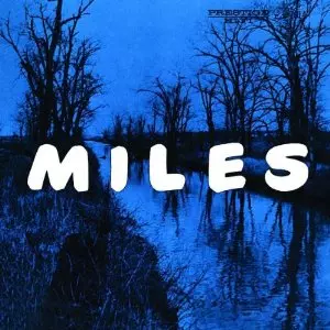 MILES : THE NEW MILES DAVIS QUINTET/MILES DAVIS/マイルス・デイビス