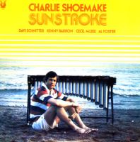 CHARLIE SHOEMAKE / SUNSTROKE