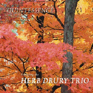 HERB DRURY / ハーブ・デュルーリ / QUINTESSENCE