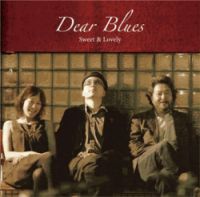 DEAR BLUES / ディア・ブルース / SWEET & LOVELY