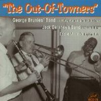 GEORGE BRUNIES' BAND / THE OUT-OF-TOWNERS