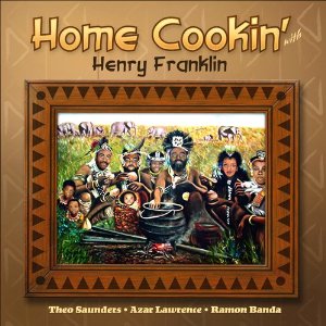 HENRY FRANKLIN / ヘンリー・フランクリン / Home Cookin