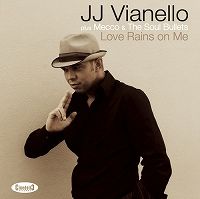 JJ VIANELLO / LOVE RAINS ON ME