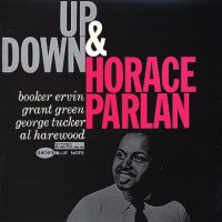 HORACE PARLAN / ホレス・パーラン / Up & Down(200g)