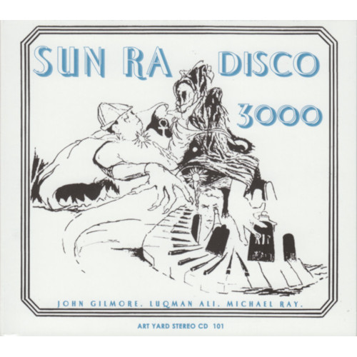 SUN RA (SUN RA ARKESTRA) / サン・ラー / Disco 3000