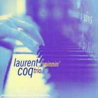 LAURENT COQ / ローラン・コック / Spinnin'