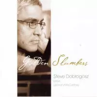 STEVE DOBROGOSZ / スティーヴ・ドブロゴス商品一覧｜JAZZ｜ディスク