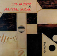LEE KONITZ & MARTIAL SOLAL / リー・コニッツ&マーシャル・ソラール / DUPLICITY