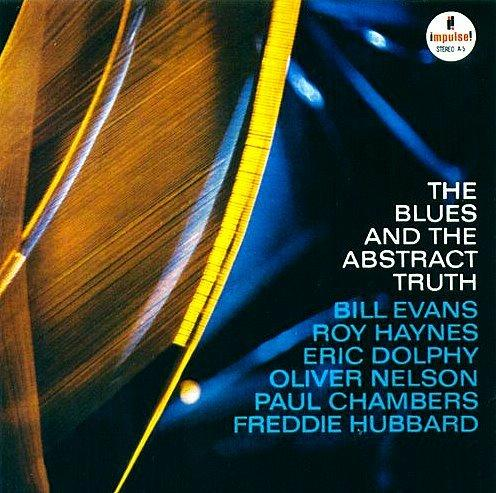 OLIVER NELSON / オリヴァー・ネルソン / BLUES AND THE ABSTRACT TRUTH (180g/45rpm)