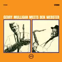 ジェリー・マリガン&ベン・ウェブスター&nbsp;/&nbsp;GERRY MULLIGAN MEETS BEN WEBSTER