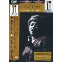 ANITA O'DAY / アニタ・オデイ / LIVE IN '63 & '70