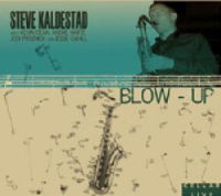 STEVE KALDESTAD / スティーヴ・カルデスタッド / BLOW-UP