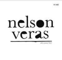 NELSON VERAS / ネルソン・ヴェラス / SOLO SESSIONS VOL.1