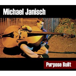 MICHAEL JANISCH / マイケル・ジャニッシュ / PURPOSE BUILT