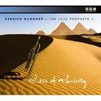 DERRICK GARDNER / デリック・ガードナー / ECHOES OF ETHNICITY