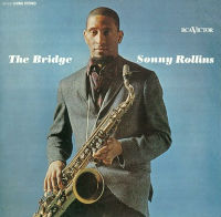 SONNY ROLLINS / ソニー・ロリンズ / Bridge(LP)