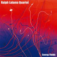 RALPH LALAMA / ラルフ・ララマ / ENERGY FIELDS