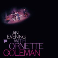 ORNETTE COLEMAN / オーネット・コールマン / AN EVENING WITH ORNETTE COLEMAN / クロインドン・コンサート