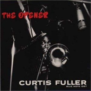 CURTIS FULLER / カーティス・フラー / OPENER (45rpm 2LP)