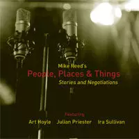 MIKE REED / マイク・リード / PEOPLE.PLACES & THINGS