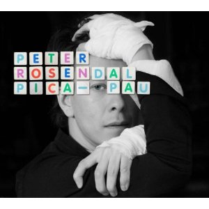 PETER ROSENDAL / ピーター・ローゼンダール / Pica-Pau(2CD) / ピカ・パウ(スタント・レコード・コンピレーションCD VOL.18付き) 