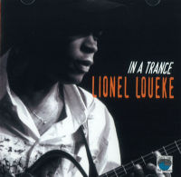 LIONEL LOUEKE / リオーネル・ルエケ / IN A TRANCE