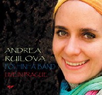ANDREA RUILOVA / LIVE IN PRAGUE