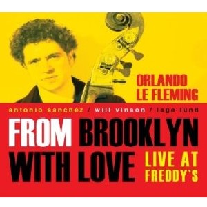 ORLANDO LE FLEMING / オーランド・ル・フレミング / FROM BROOKLYN WITH LOVE : LIVE AT FREDDY'S