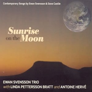 EWAN SVENSSON / イーヴァン・スヴェンソン / SUNRISE ON THE MOON