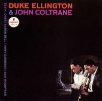 DUKE ELLINGTON & JOHN COLTRANE / デューク・エリントン&ジョン・コルトレーン / DUKE ELLINGTON & JOHN COLTRANE