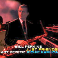 BILL PERKINS / ビル・パーキンス / JUST FRIENDS(180GRAM)